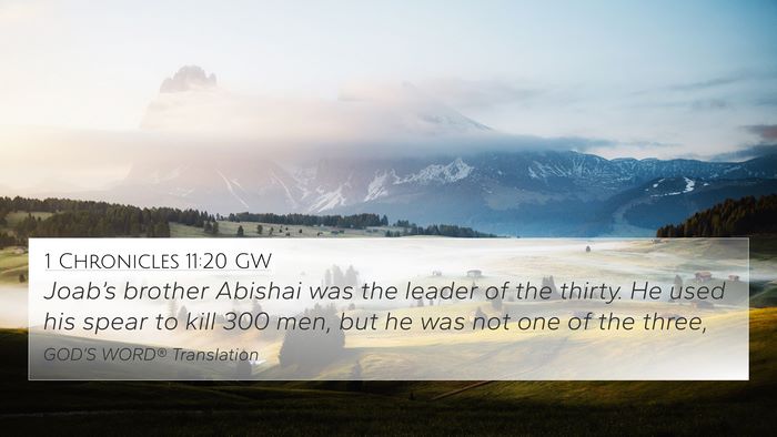 1 Chronicles 11:20 GW Bible Verse Image