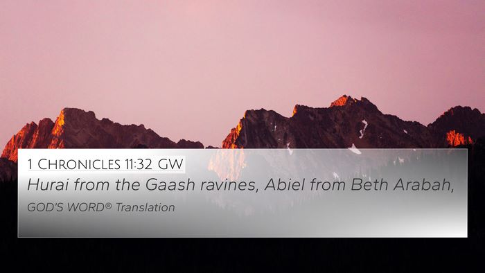 1 Chronicles 11:32 GW Bible Verse Image
