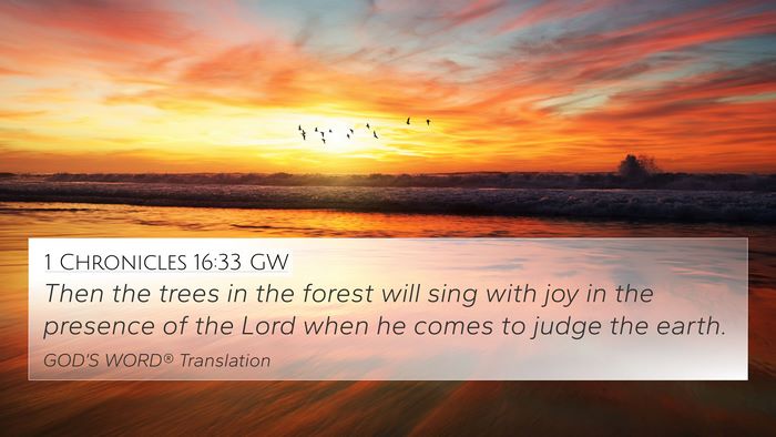 1 Chronicles 16:33 GW 4K Wallpaper - Then the trees in the forest will sing with joy - 4K Wallpaper Bible Verse