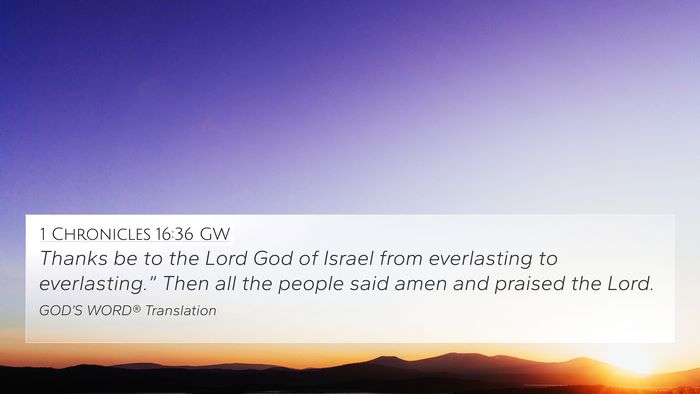 1 Chronicles 16:36 GW Bible Verse Image