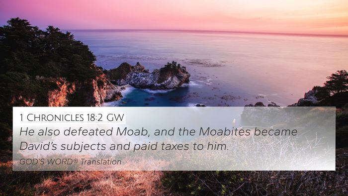 1 Chronicles 18:2 GW Bible Verse Image