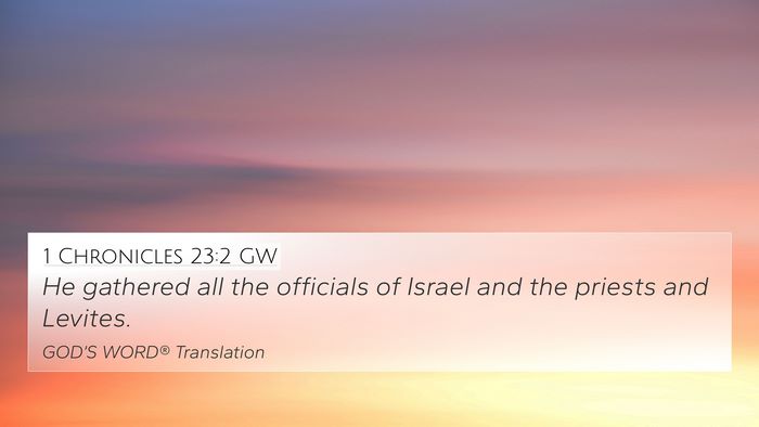 1 Chronicles 23:2 GW Bible Verse Image