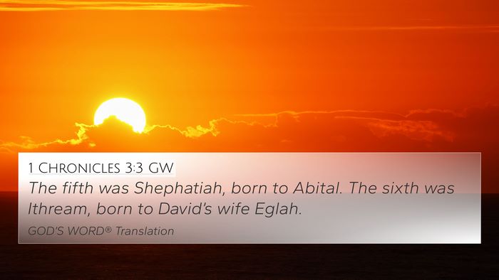 1 Chronicles 3:3 GW 4K Wallpaper - The fifth was Shephatiah, born to Abital. The - 4K Wallpaper Bible Verse