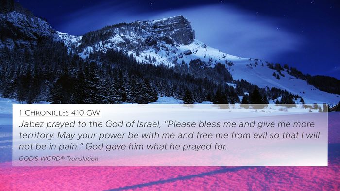 1 Chronicles 4:10 GW Bible Verse Image