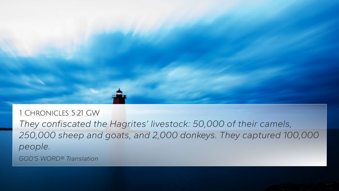 1 Chronicles 5:21 GW 4K Wallpaper - They confiscated the Hagrites’ livestock: - 4K Wallpaper Bible Verse