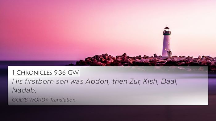 1 Chronicles 9:36 GW Bible Verse Image