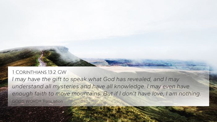 1 Corinthians 13:2 GW Bible Verse Image
