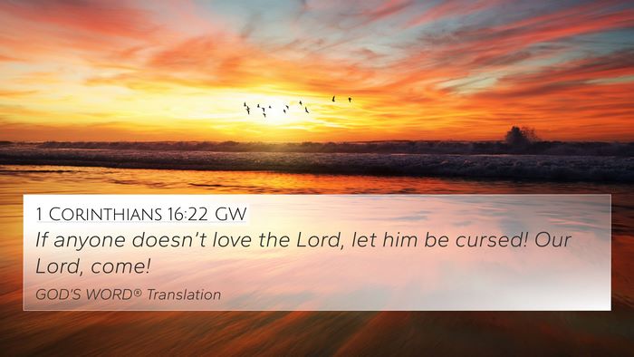 1 Corinthians 16:22 GW Bible Verse Image