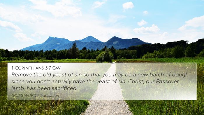 1 Corinthians 5:7 GW Bible Verse Image