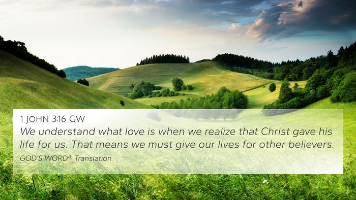 1 John 3:16 GW Bible Verse Image
