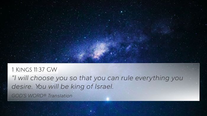 1 Kings 11:37 GW Bible Verse Image