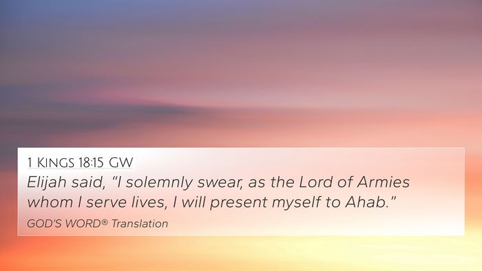 1 Kings 18:15 GW Bible Verse Image