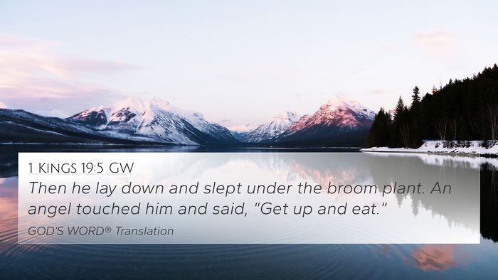 1 Kings 19:5 GW Bible Verse Image