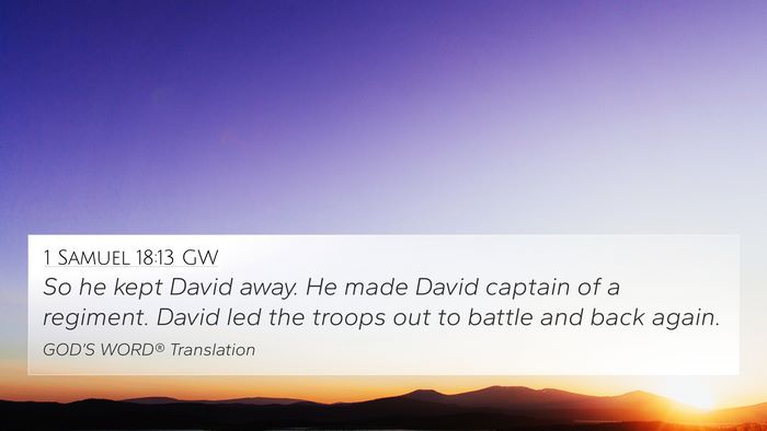 1 Samuel 18:13 GW Bible Verse Image