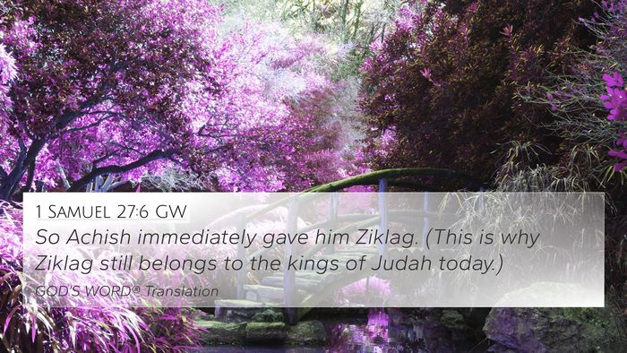 1 Samuel 27:6 GW Bible Verse Image