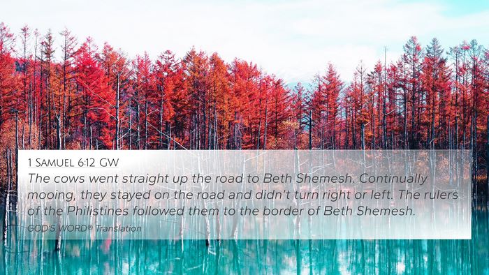 1 Samuel 6:12 GW Bible Verse Image