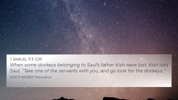 1 Samuel 9:3 GW 4K Wallpaper - When some donkeys belonging to Saul’s father - 4K Wallpaper Bible Verse