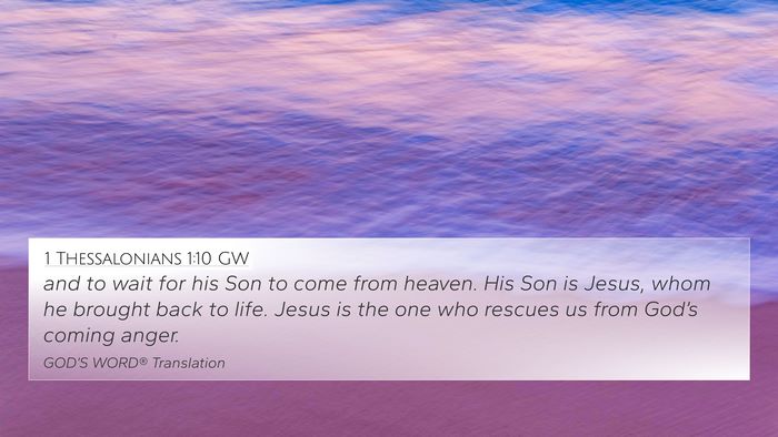 1 Thessalonians 1:10 GW Bible Verse Image