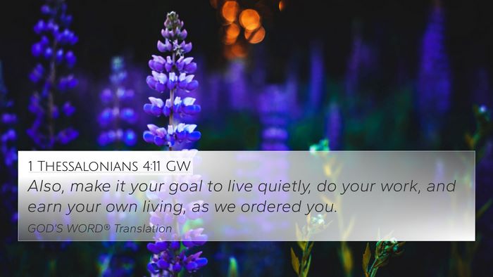 1 Thessalonians 4:11 GW Bible Verse Image