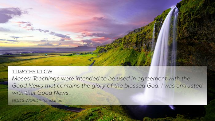 1 Timothy 1:11 GW Bible Verse Image