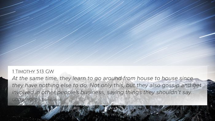 1 Timothy 5:13 GW Bible Verse Image