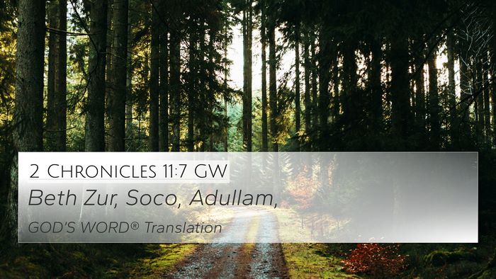 2 Chronicles 11:7 GW Bible Verse Image