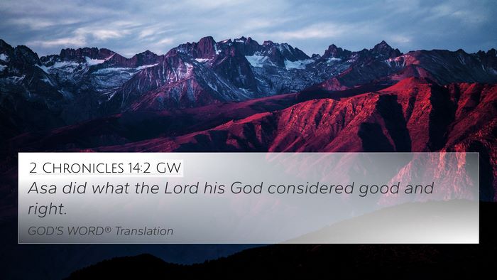 2 Chronicles 14:2 GW Bible Verse Image