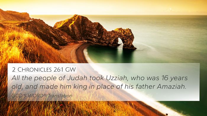 2 Chronicles 26:1 GW Bible Verse Image
