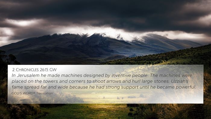 2 Chronicles 26:15 GW Bible Verse Image