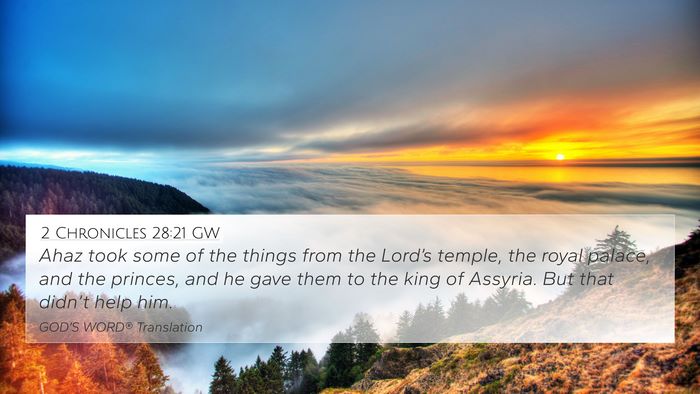2 Chronicles 28:21 GW Bible Verse Image