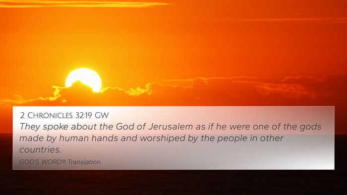 2 Chronicles 32:19 GW Bible Verse Image