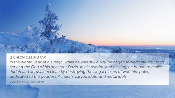 2 Chronicles 34:3 GW Bible Verse Image