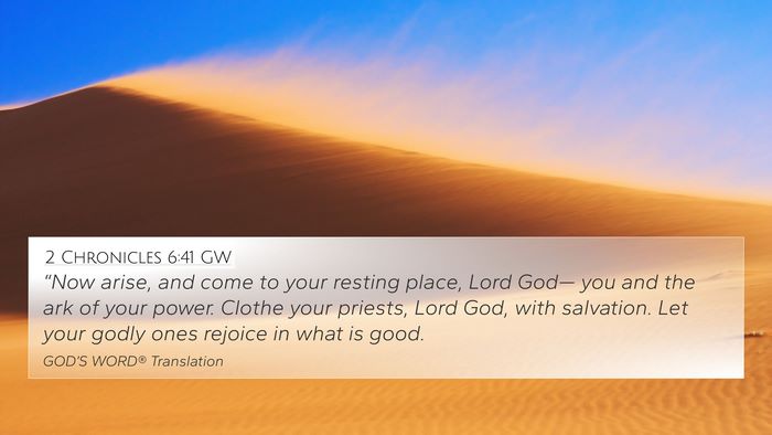 2 Chronicles 6:41 GW Bible Verse Image