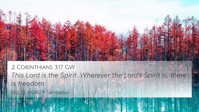 2 Corinthians 3:17 GW Bible Verse Image