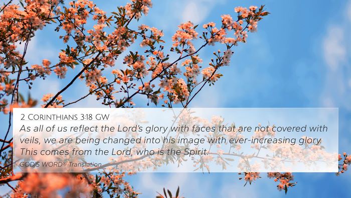 2 Corinthians 3:18 GW Bible Verse Image