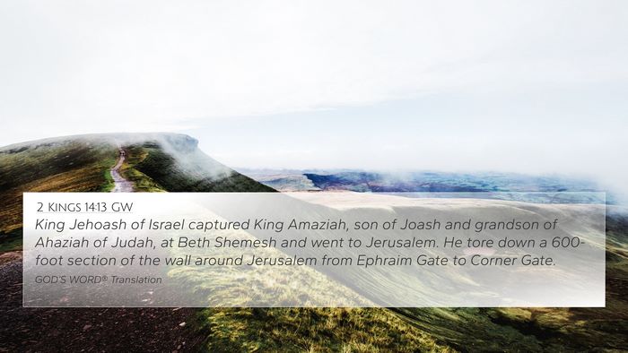 2 Kings 14:13 GW Bible Verse Image