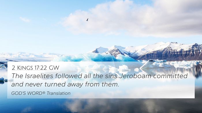 2 Kings 17:22 GW Bible Verse Image