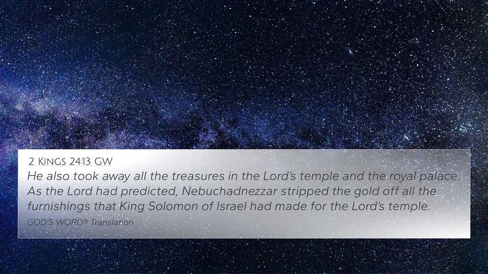 2 Kings 24:13 GW Bible Verse Image