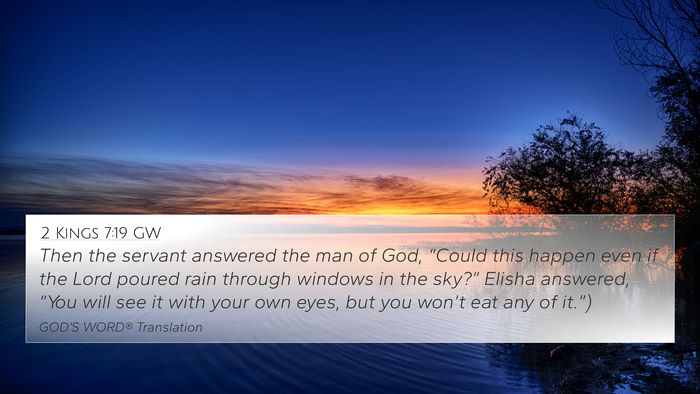 2 Kings 7:19 GW Bible Verse Image