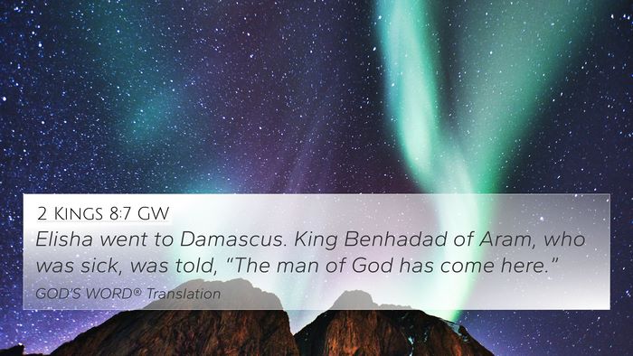 2 Kings 8:7 GW Bible Verse Image