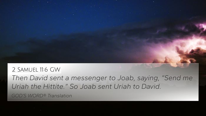 2 Samuel 11:6 GW Bible Verse Image