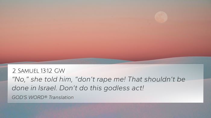 2 Samuel 13:12 GW Bible Verse Image