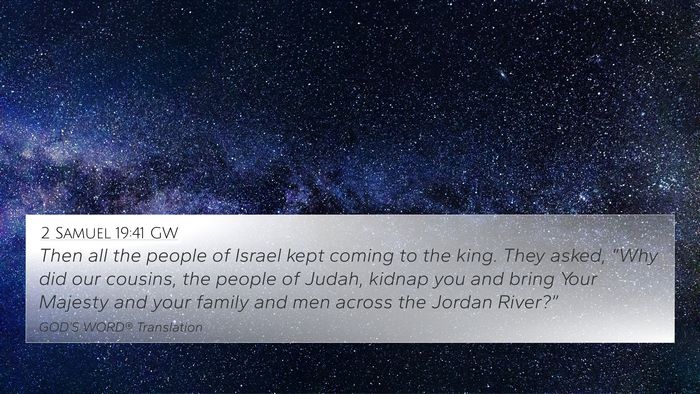 2 Samuel 19:41 GW Bible Verse Image