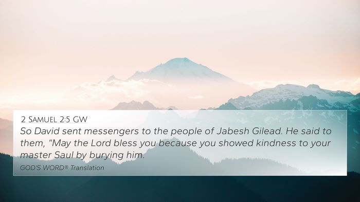 2 Samuel 2:5 GW Bible Verse Image