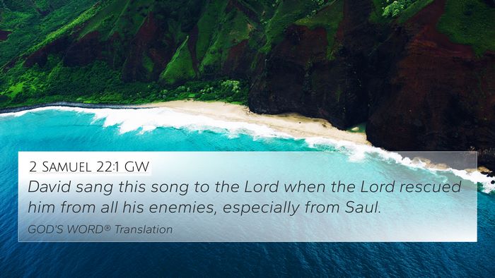 2 Samuel 22:1 GW Bible Verse Image