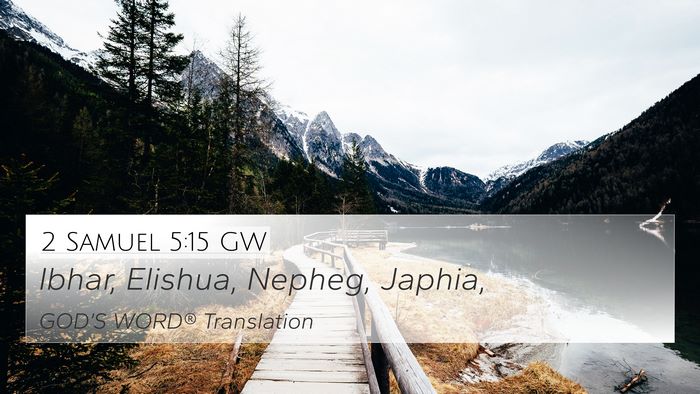 2 Samuel 5:15 GW Bible Verse Image