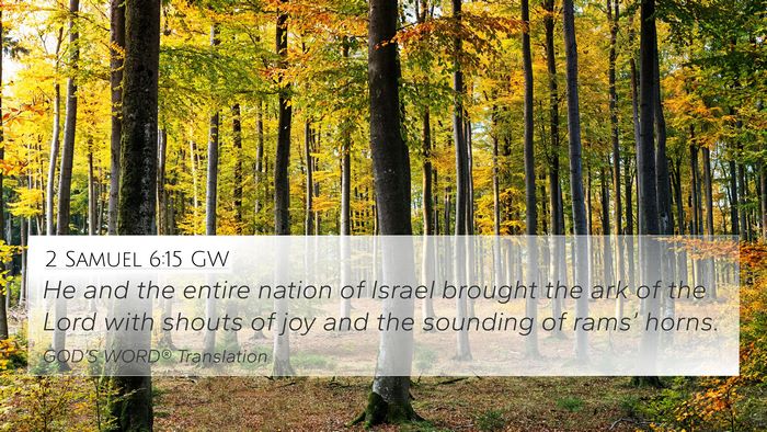 2 Samuel 6:15 GW Bible Verse Image