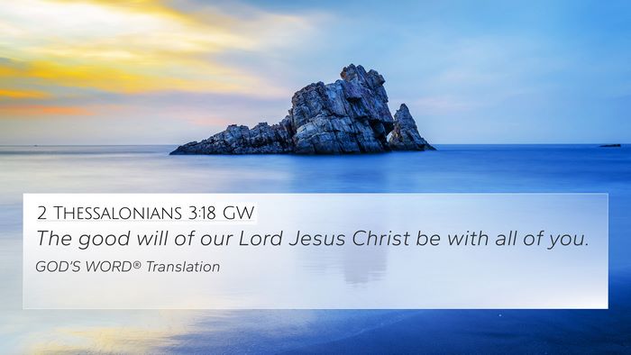 2 Thessalonians 3:18 GW Bible Verse Image
