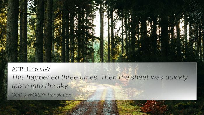 Acts 10:16 GW 4K Wallpaper - This happened three times. Then the sheet was - 4K Wallpaper Bible Verse