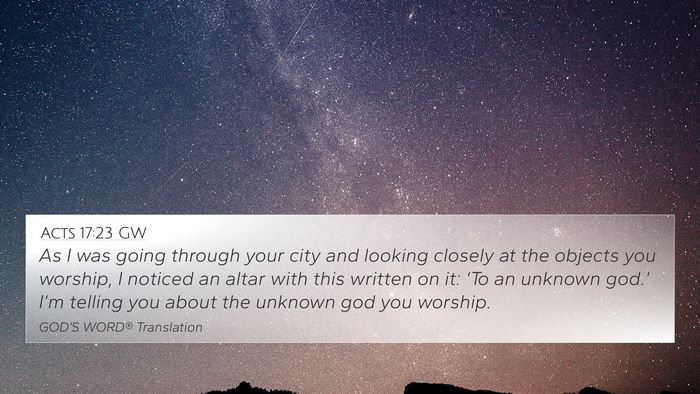 Acts 17:23 GW Bible Verse Image
